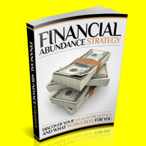 Financial Abundance Strategy